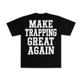 Make Trapping Great Again Shirt (Black)