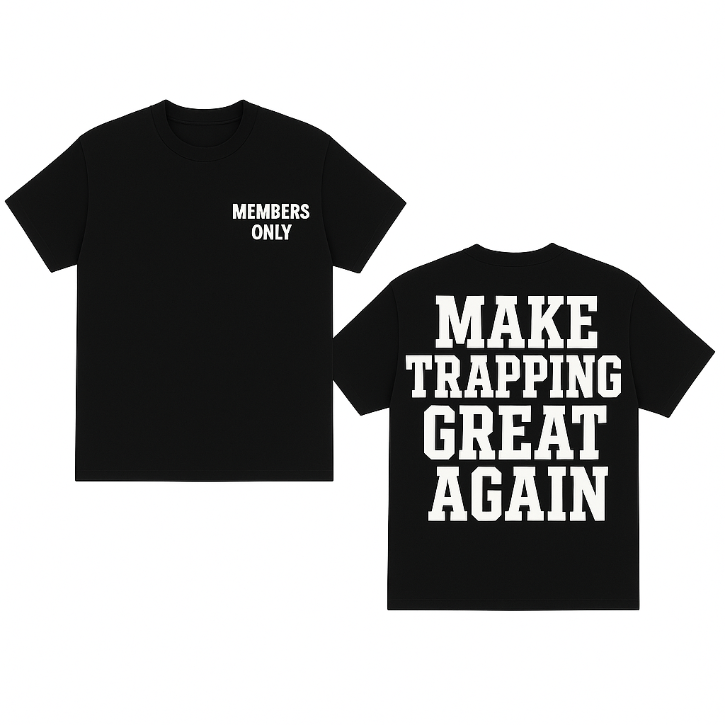 Make Trapping Great Again Shirt (Black)